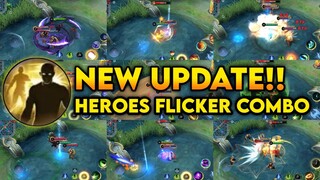 UPDATE!! ALL NEW HEROES FLICKER COMBO (FLICKER TRICKS)!- MLBB