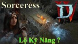 Lộ kỹ năng Sorceress | Diablo IV [Demo]