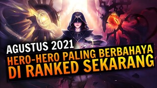 Wajib Dikuasai, HERO-HERO PALING BERBAHAYA DI RANKED SEKARANG | Mobile Legends