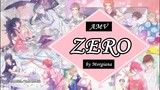 [AMV] B-Project: Zecchou Emotion - Zero