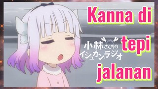 Kanna di tepi jalanan