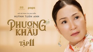 PHƯỢNG KHẤU TẬP 11 (TẬP CUỐI) | THIỆU TRỊ NỔI TRẬN LÔI ĐÌNH VỚI HIỆU NGUYỆT