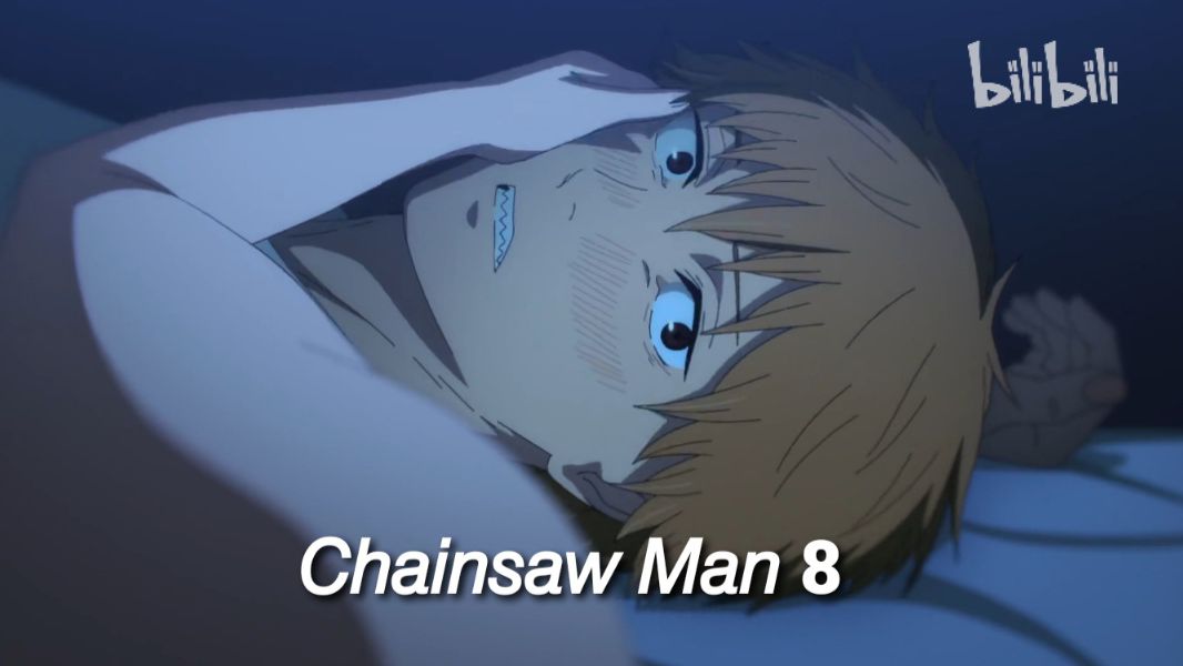 CHAINSAW MAN EPISODE 8 - BiliBili