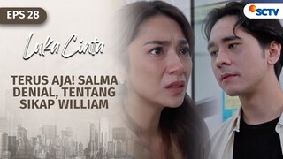 Argo Tahu Apa yang Terjadi, Tapi Salma Terus Tutupi Itu! | Luka Cinta Episode 28