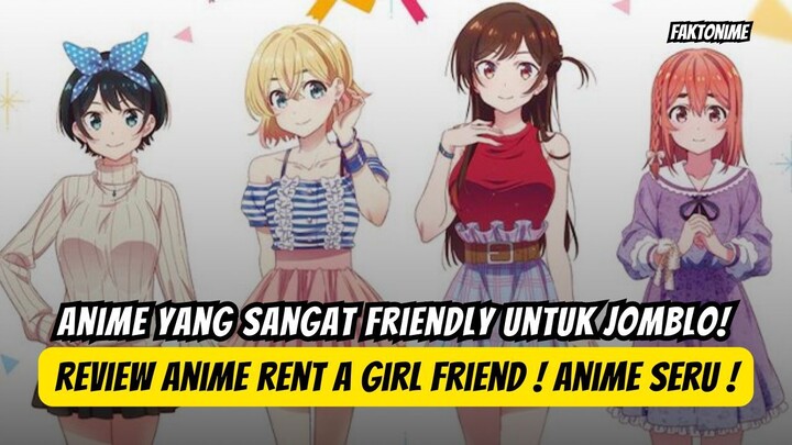 Jasa Sewa Pacar buat Kaum Jomblo ! - Review Anime Rent A Girlfriend