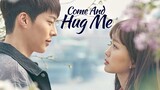 Come And Hug Me (Tagalog)