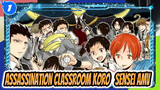 "Bye, Koro-sensei!" | Assassination Classroom Graduation Time_1