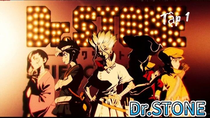 Dr. Stone 4th Season (Vietsub).. Tập 1..! 1080P HD