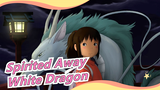 Spirited Away|Episode:White Dragon|Lyrics:Miyazaki Hayao, Song:Hisaishi