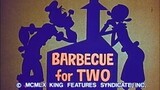 Classic Popeye: Barbecue for Two (Pilot Cartoon)