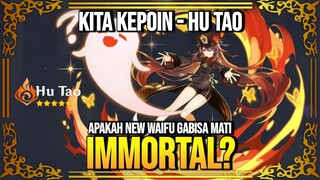 Ini Hu Tao Bisa Immortal Gitu? Menarik ini Waifu Baru - Genshin Impact : Indonesia