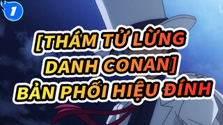 [Thám tử lừng danh Conan/AMV] Ai đó-Bản phối hiệu đính_1