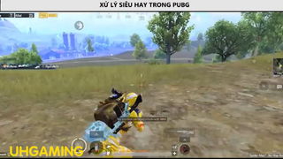 XỬ LÝ SIÊU HAY TRONG PUBG P11