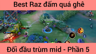 Best Raz đấm quá ghê #5