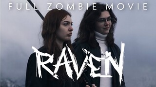 Raven - Full Zombie Apocalypse Movie (2023)