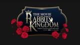 「ツキウタ。」劇場版 『RABBITS KINGDOM THE MOVIE』ティザームービー