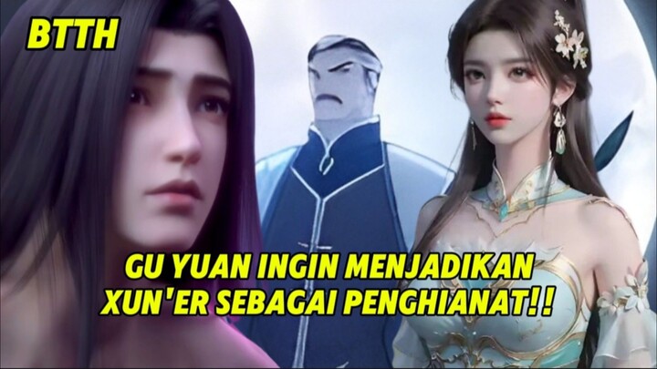 Alasan Mengapa Gu Yuan mengirim Xun'er ke Klan Xiao
