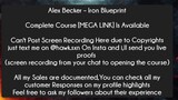 Alex Becker – Iron Blueprint  Course Download