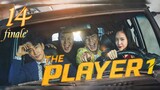 🇰🇷THE PLAYER 1 (2018) FINALE EP. 14