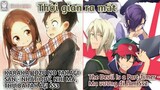 Thời gian ra mắt:The Devil Is a Part-Timer Ss2; Karakai Jozu No Takagi-san Ss3 | Bản Tin Anime