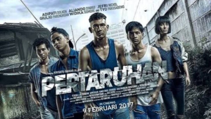 Film Aksi Terbaik Indo 2017, PERTARUHAN Full Movie