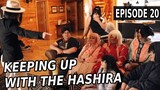 Keeping up with the Hashira (EPISODE 20) || Demon Slayer Cosplay Skit || SEASON 3