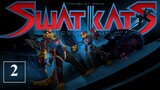 SWAT Kats | Season-02 | Episode- 02 | A Bright and Shiny Future