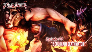 Black Clover (Season Terbaru) - Episode 176 [Subtitle Indonesia] - " Soulchain Deathmatch "