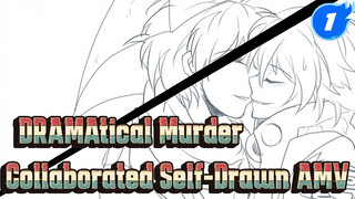 [Collaborated Self-Drawn AMV] Order Made | DRAMAtical Murder_1