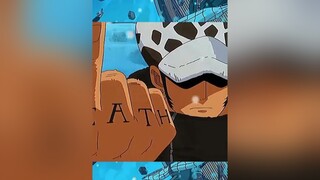 last onepiece onepieceedit law trafalgarlaw trafalgardwaterlaw smoker anime animeedit fyp fypシ fypa