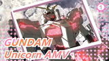 [Chiến Sĩ Cơ Động Gundam] Unicorn AMV_1