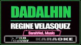 Dadalhin - Regine Velasquez (KARAOKE)