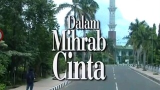 Dalam Mihrab Cinta Spesial eps 12