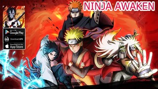 Ninja Awaken Gameplay - Naruto ARPG Android iOS APK 忍者覺醒