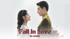 Fall In Love (2021) - Episode 3 | Hindi/Urdu | C-Drama | Chinese Drama In Hindi Dubbed |