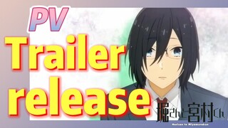 [Horimiya]  PV |  Trailer release