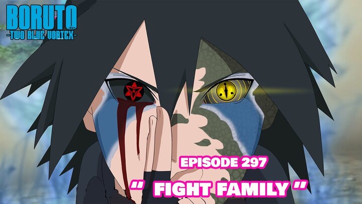 Sasuke!! Keluarga Uchiha Boruto Two Blue Vortex Terbaru Part 132