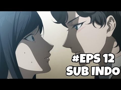 Migi to Dali Episode 12 Sub Indo