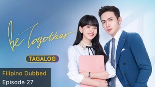 Be Together Tagalog HD Episode 27 - Han Shuang and Mark Announce Divorce