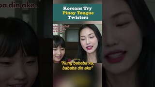 🇰🇷 Korean Sisters TRY TAGALOG TONGUE TWISTERS! (ang hirap pala!😅) #shorts