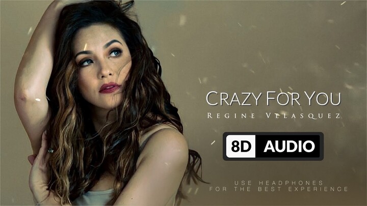 [8D Audio] - Crazy For You | Regine Velasquez