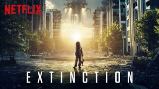 Extinction2018 ‧ Sci-fi/Thriller (SPG)contains adult content  not suitable for minors viewer discret