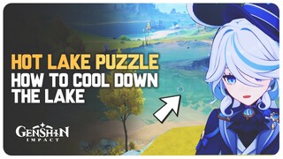 Hot Lake Puzzle (How to Cool Down the Lake) Beryl Region | Genshin Impact 4.0