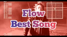 Flow Best Song