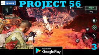 Project 56 Story Game  By Netease AAA QUALITY PART 3 IN ANDROID OPEN  BETA TEST 2022