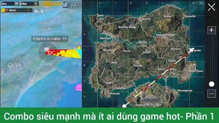 Combo siêu mạnh mà ít ai dùng game hot #1