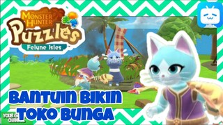 Monster Hunter Puzzles : Bantuin Bikin Toko Bunga 🌸