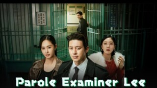 Parole Examiner Lee eps 1