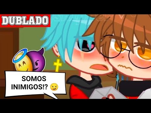 INIMIGOS NAO SE BEIJAM!!😏|| Mini-Filme || Gacha Club BL/YAOI 🏳️‍🌈「 Dublagem PT-BR 」