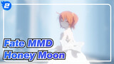 [Fate MMD] The Gorgeous Honey Moon~ Hold Your Hands_2